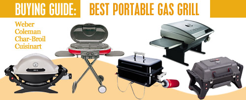 Best Portable Gas Grill: The Top 5 Roundup for 2018